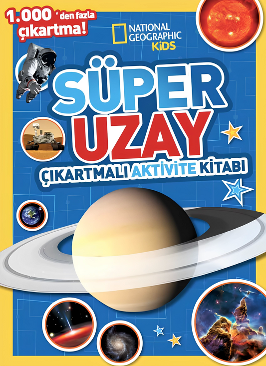 National Geographic Kids Süper Uzay Çıkartmalı Aktivite Kitabı